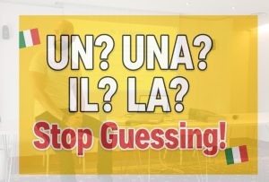 Italian articles un una il la grammar guide